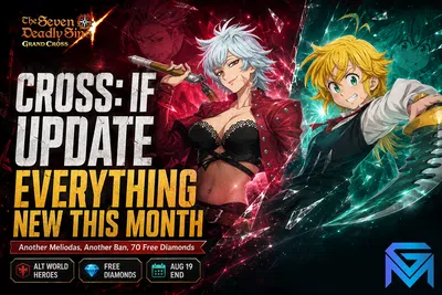 The Seven Deadly Sins: Grand Cross 7DS Grand Cross Cross IF Update: Everything New Th news image