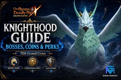 The Seven Deadly Sins: Grand Cross 7DS Grand Cross Knighthood Guide: Bosses, Coins &  news image