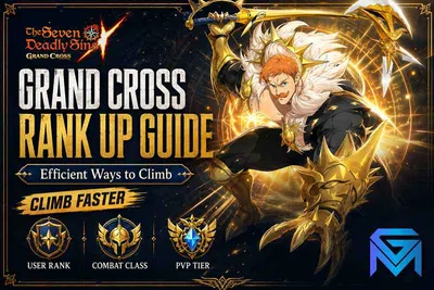 The Seven Deadly Sins: Grand Cross 7DS Grand Cross Rank Up Guide: Efficient Ways to C news image