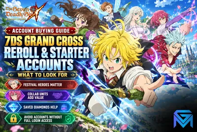 The Seven Deadly Sins: Grand Cross 7DS Grand Cross Reroll and Starter Accounts: What  news image