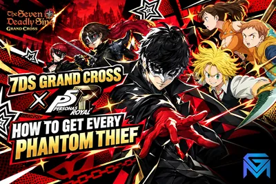 The Seven Deadly Sins: Grand Cross 7DS Grand Cross x Persona 5 Royal: How to Get Ever news image