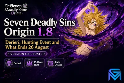 The Seven Deadly Sins: Origin 7DS Origin 1.8: Derieri, Hunting Event and What En news image