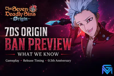 The Seven Deadly Sins: Origin 7DS Origin Ban Preview: What We Know news image