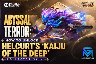 Mobile Legends: Bang Bang Abyssal Terror: How to Unlock Helcurt's "Kaiju of  news image