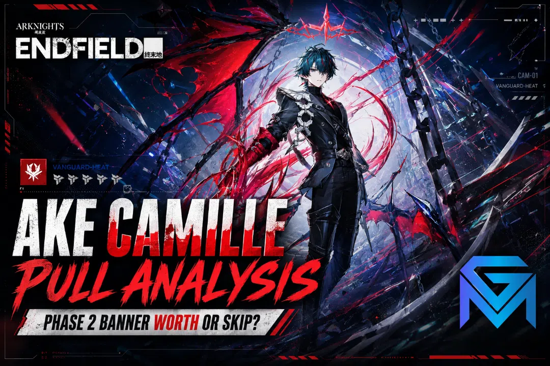 Arknights: Endfield AKE Camille Pull Analysis — Phase 2 Banner Worth o news image