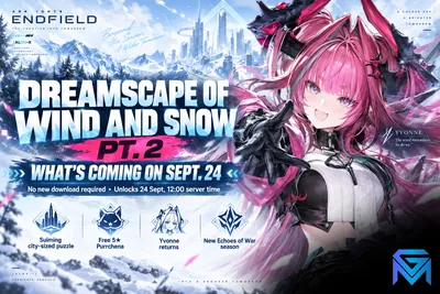 Arknights: Endfield Arknights Endfield Dreamscape of Wind and Snow Par news image