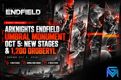 Arknights: Endfield Arknights Endfield Umbral Monument Oct 5: New Stag news image