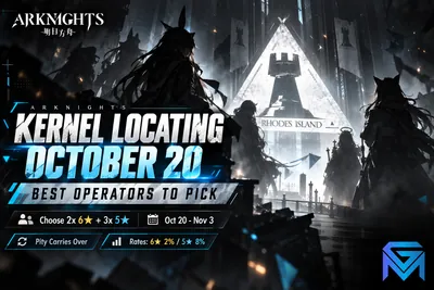 Arknights Arknights Kernel Locating October 20: Best Operato news image