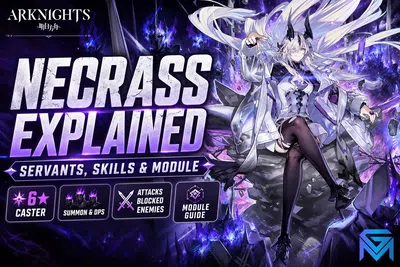Arknights Arknights Necrass Kit Guide: Servants, Skills and  news image