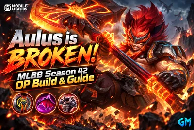 Mobile Legends: Bang Bang Aulus is BROKEN! MLBB Season 42 OP Build & Guide news image
