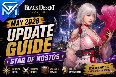 Black Desert Online BDO May 2026 Update Guide — Star of Nostos & More news image