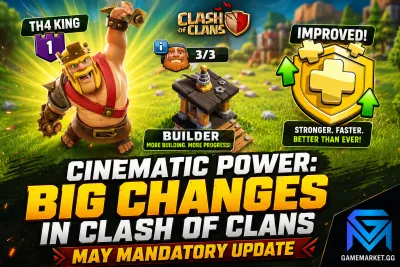 Clash of Clans Big Changes in Clash of Clans May Mandatory Update news image