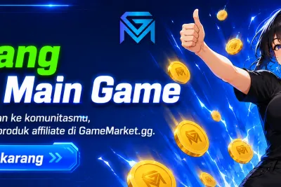 GameMarket Cari Uang Sambil Main Game — Gabung Program Affili news image