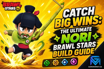 Brawl Stars Catch Big Wins: The Ultimate Nori Brawl Stars Buil news image
