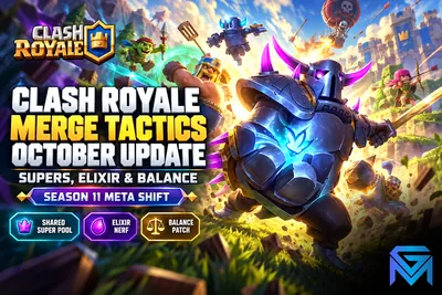 Clash Royale Clash Royale Merge Tactics October Update: Supers, news image