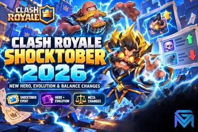 Clash Royale Clash Royale Shocktober 2026: New Hero, Evolution  news image