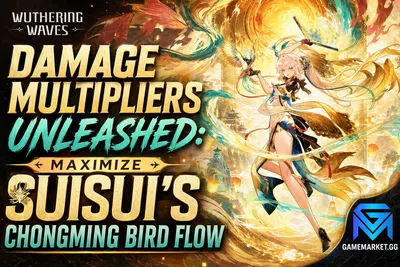 Wuthering Waves Damage Multipliers Unleashed: Maximize Suisui's Ch news image