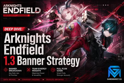 Arknights: Endfield Deep Dive: Arknights Endfield 1.3 Banner Strategy news image