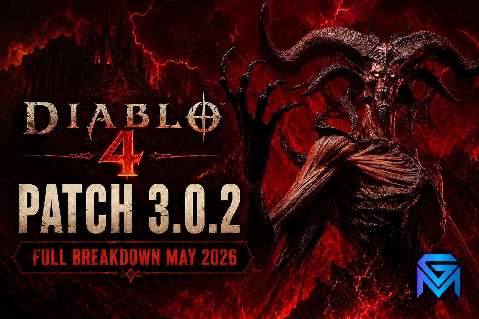 Diablo IV Diablo 4 Patch 3.0.2 — Full Breakdown May 2026 news image