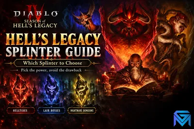 Diablo IV Diablo IV Season of Hell's Legacy: Which Splinter  news image