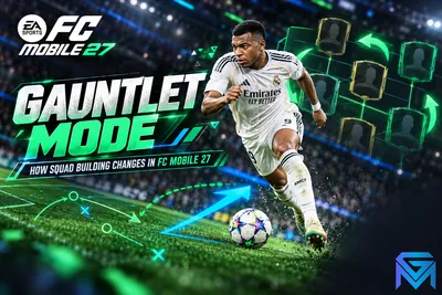 EA SPORTS FC Mobile EA FC Mobile 27: How Gauntlet Mode Changes Squad B news image