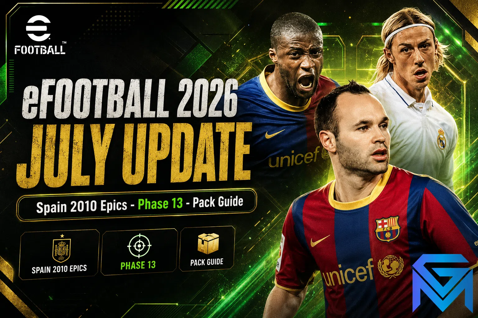 eFootball eFootball 2026 July Update — Spain 2010 Epics, Pha news image