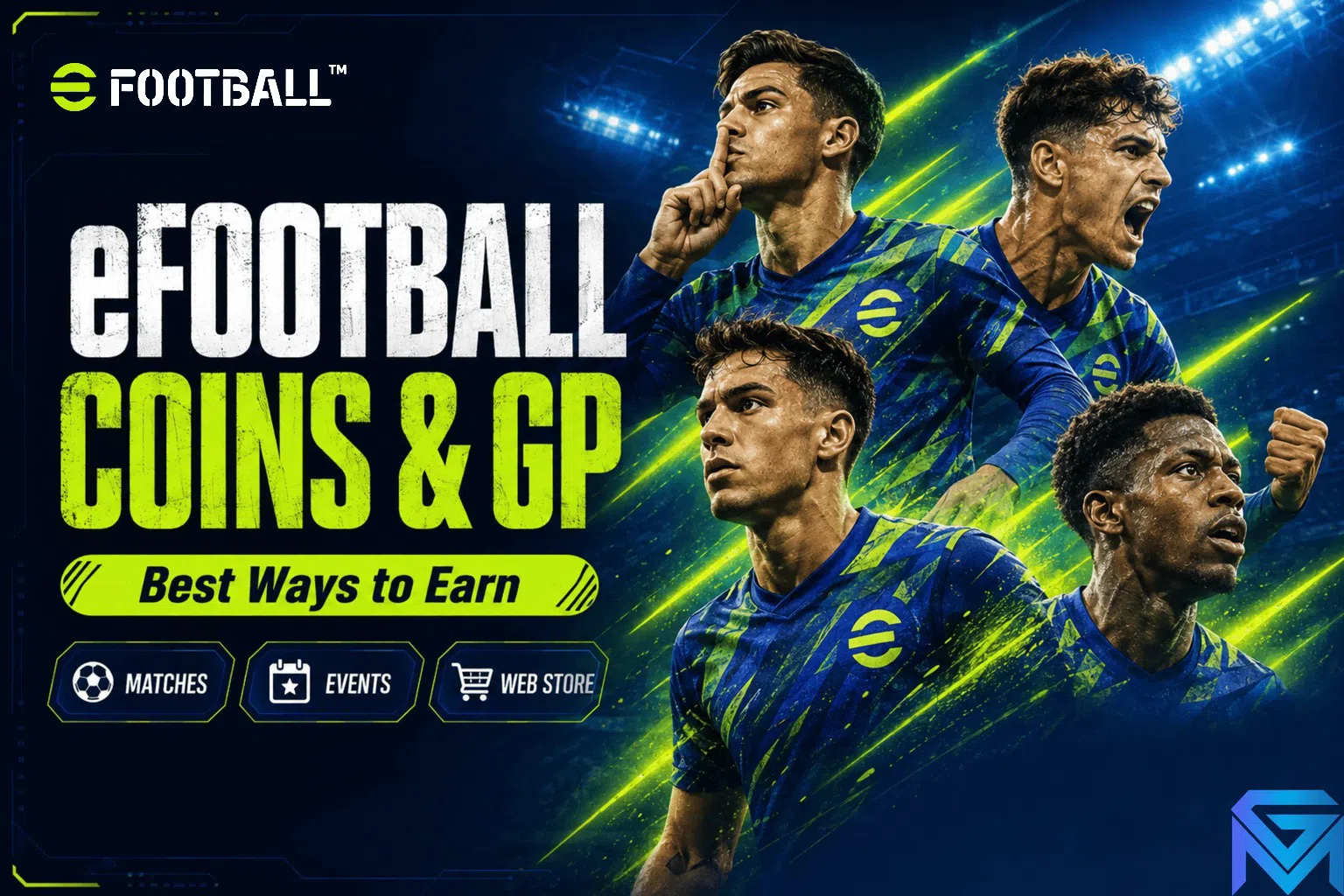 eFootball eFootball: Best Ways to Earn Coins & GP news image