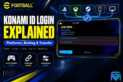 eFootball eFootball KONAMI ID Login Explained: Platforms, Bi news image