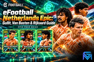 eFootball eFootball Netherlands Epic: Gullit, Van Basten & R news image