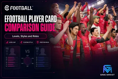 eFootball eFootball Player Card Comparison Guide: Levels, St news image