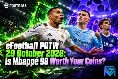eFootball eFootball POTW 29 October 2026: Is Mbappé 98 Worth news image