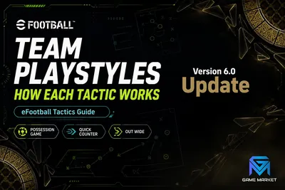 eFootball eFootball Team Playstyles Explained: How Each Tact news image