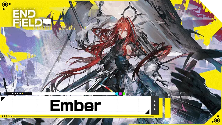 Arknights: Endfield Ember Build Breakdown: Gear, Modules, and Team Pic news image