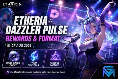 Etheria: Restart Etheria Dazzler Pulse Starts 27 August: Rewards an news image