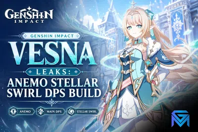 Genshin Impact Genshin Impact Vesna Leaks: Anemo Stellar Swirl DP news image