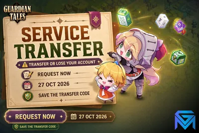 Guardian Tales Guardian Tales Is Changing Hands: Transfer or Lose news image