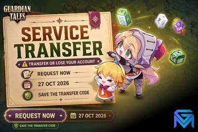 Guardian Tales Guardian Tales Is Changing Hands: Transfer or Lose news image