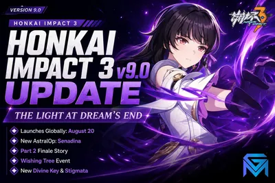 Honkai Impact 3rd Honkai Impact 3 v9.0 Update: The Light at Dream's  news image
