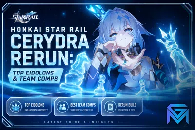 Honkai Star Rail Honkai Star Rail Cerydra Rerun: Top Eidolons & Tea news image