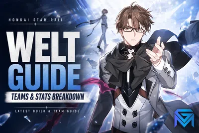 Honkai Star Rail Honkai Star Rail Welt Guide: Teams & Stats Breakdo news image