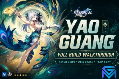 Honkai Star Rail Honkai Star Rail Yao Guang — Full Rerun Build Walk news image