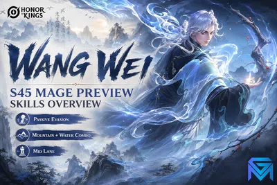 Honor of Kings Honor of Kings Wang Wei Preview: New S45 Mage and  news image