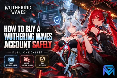 Wuthering Waves How to Buy a Wuthering Waves Account Safely: Full  news image