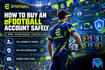 eFootball How to Buy an eFootball Account Safely: A Pre-Purc news image