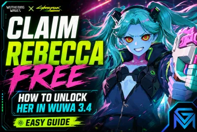 Wuthering Waves How to Claim Free Rebecca in WuWa 3.4 — Step-by-St news image