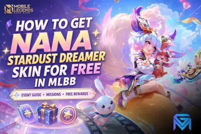 Mobile Legends: Bang Bang How to Get Nana Stardust Dreamer Skin for Free in  news image