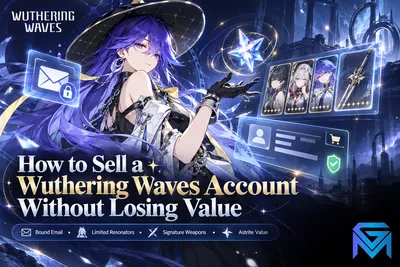 Wuthering Waves How to Sell a Wuthering Waves Account Without Losi news image