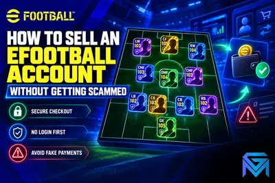 eFootball How to Sell an eFootball Account Without Getting S news image