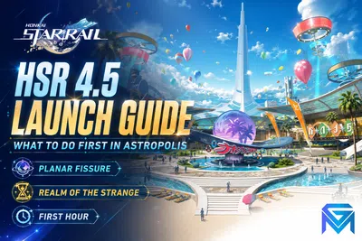 Honkai Star Rail HSR 4.5 Launch Guide: What to Do First in Astropol news image