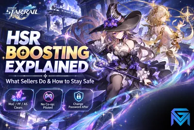 Honkai Star Rail HSR Boosting Explained: What Sellers Do and How to news image
